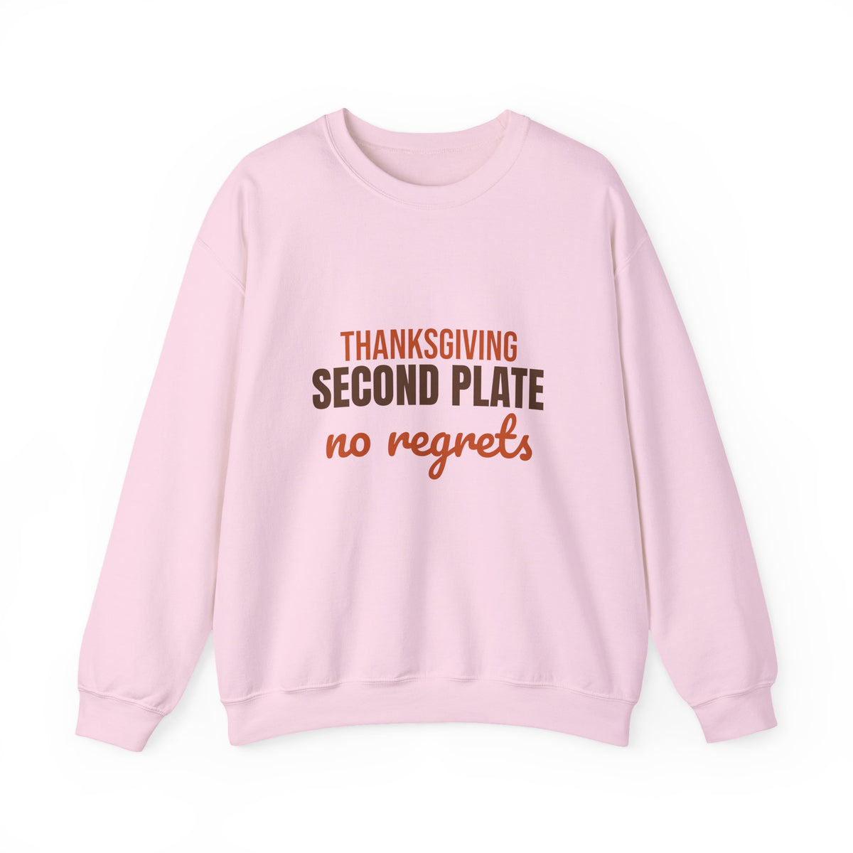 Thanksgiving Second Plate No Regrets Sweatshirt, Funny Thanksgiving Crewneck Sweatshirt