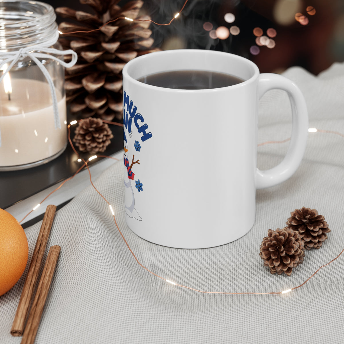 Snow Much Fun Mug, Snowman Winter Coffee Mug 11oz