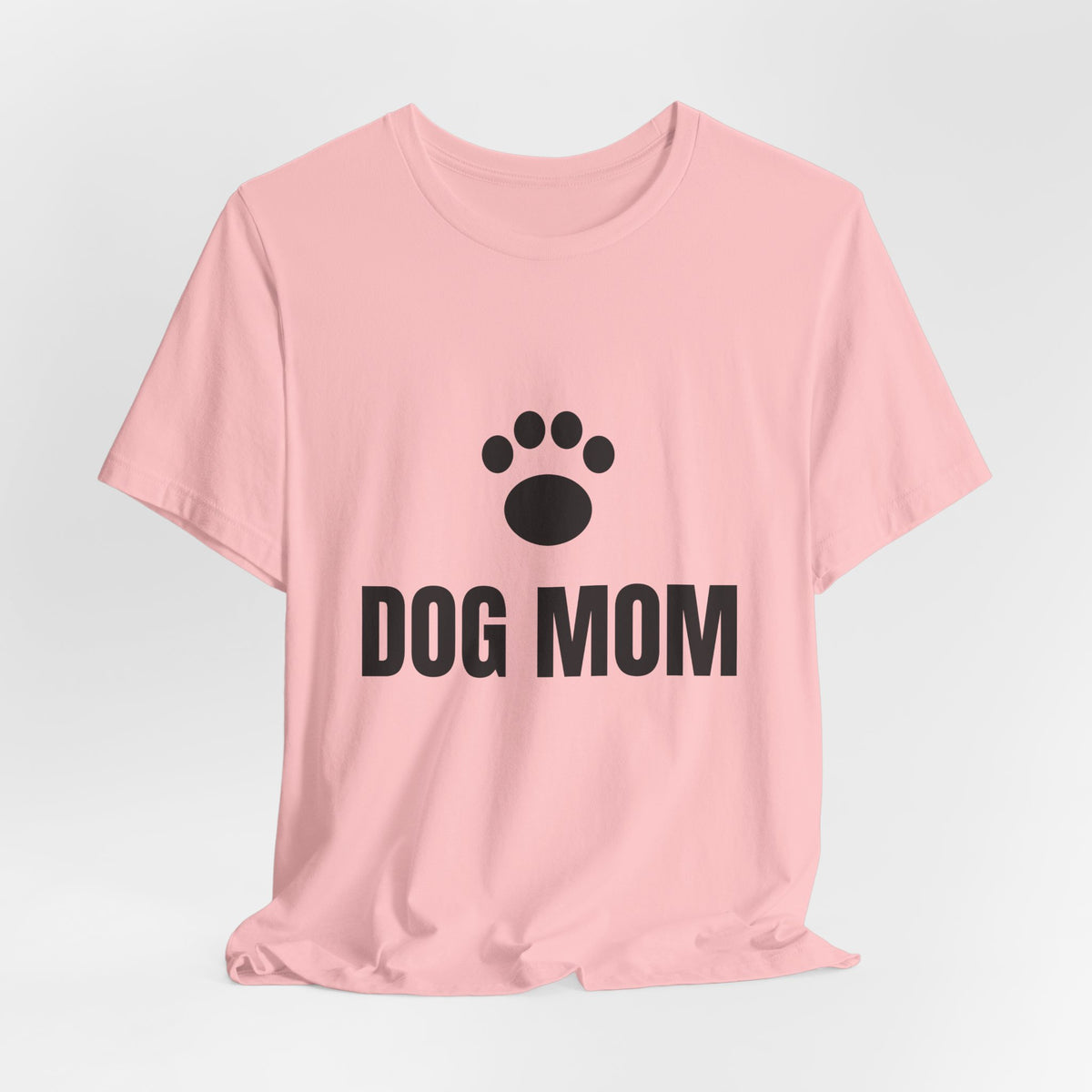 Dog Mom T-Shirt