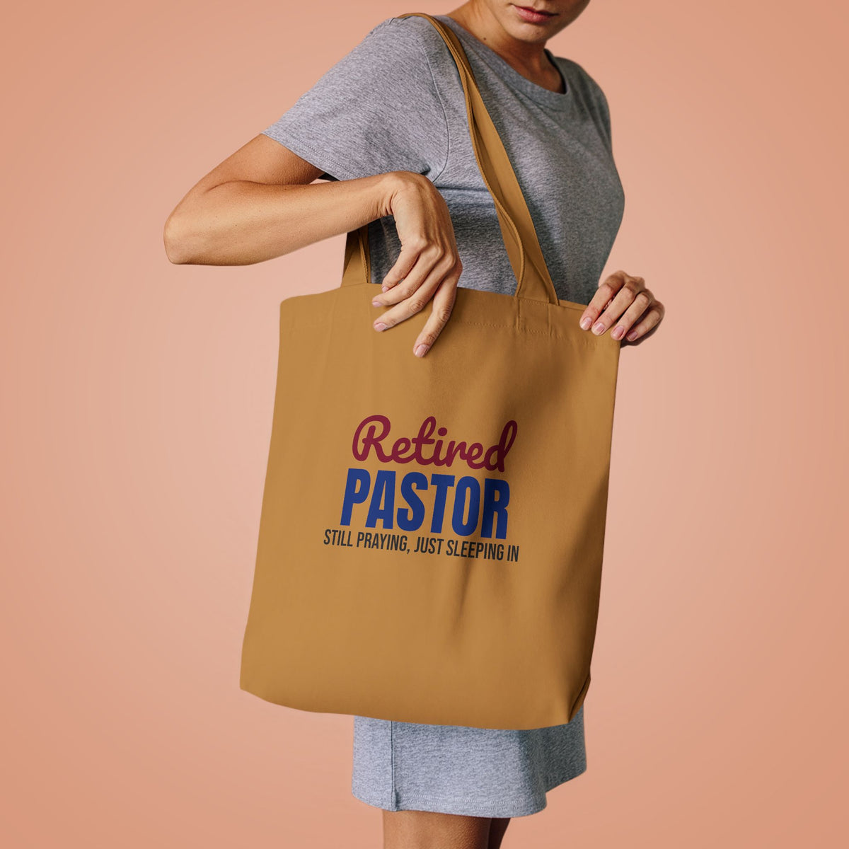 Retired Pastor Still Praying Just Sleeping In Tote Bag, Retired Pastor Canvas Tote Bag