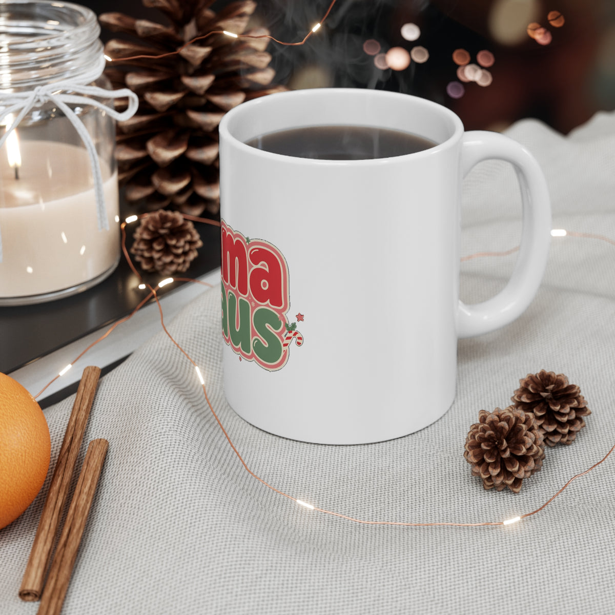 Mama Claus Mug, Christmas Coffee Mug for Mom, Holiday Gift 11oz