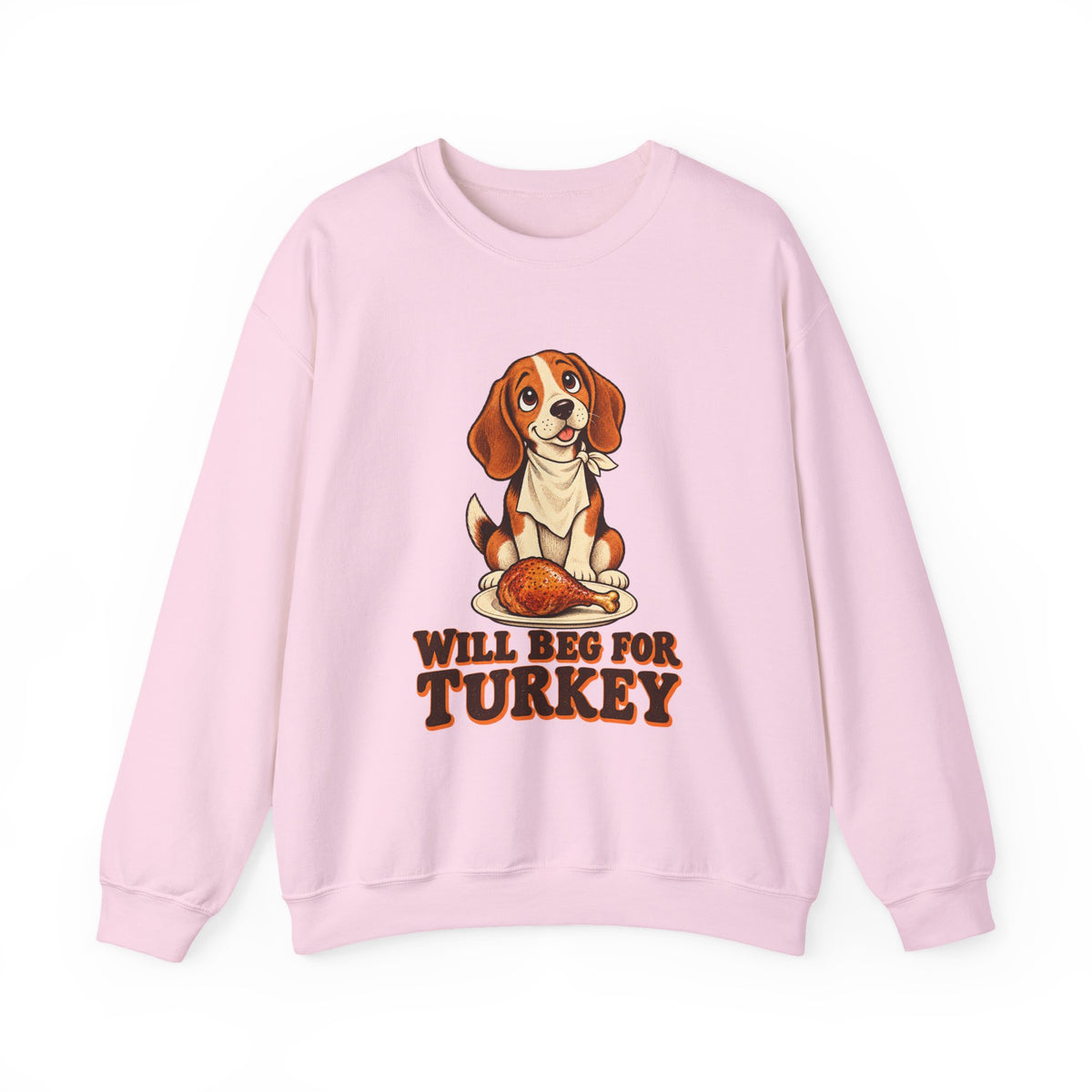 Will Beg for Turkey Beagle Thanksgiving Sweatshirt, Dog Thanksgiving Crewneck Sweatshirt