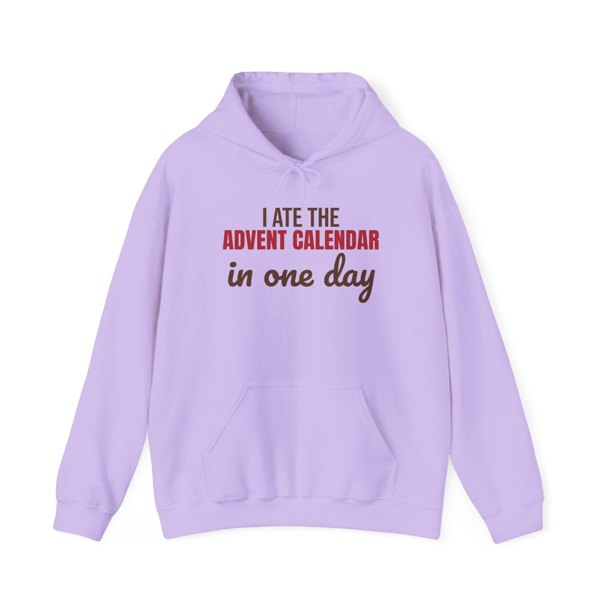 I Ate the Advent Calendar in One Day Hoodie, Funny Christmas Hoodie