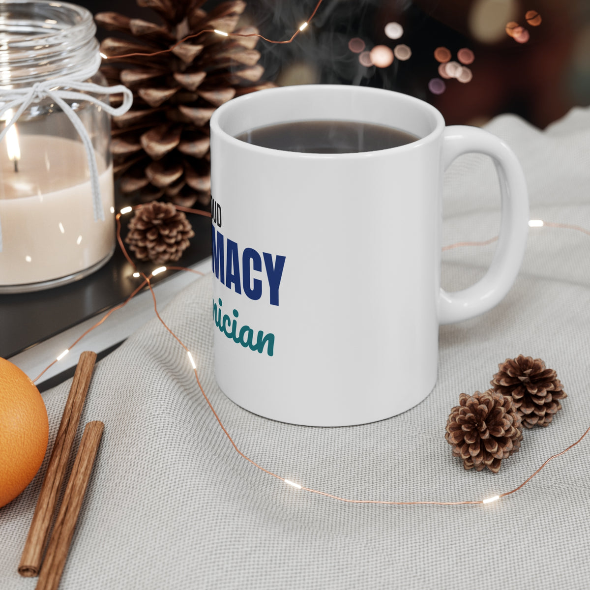Proud Pharmacy Technician Mug