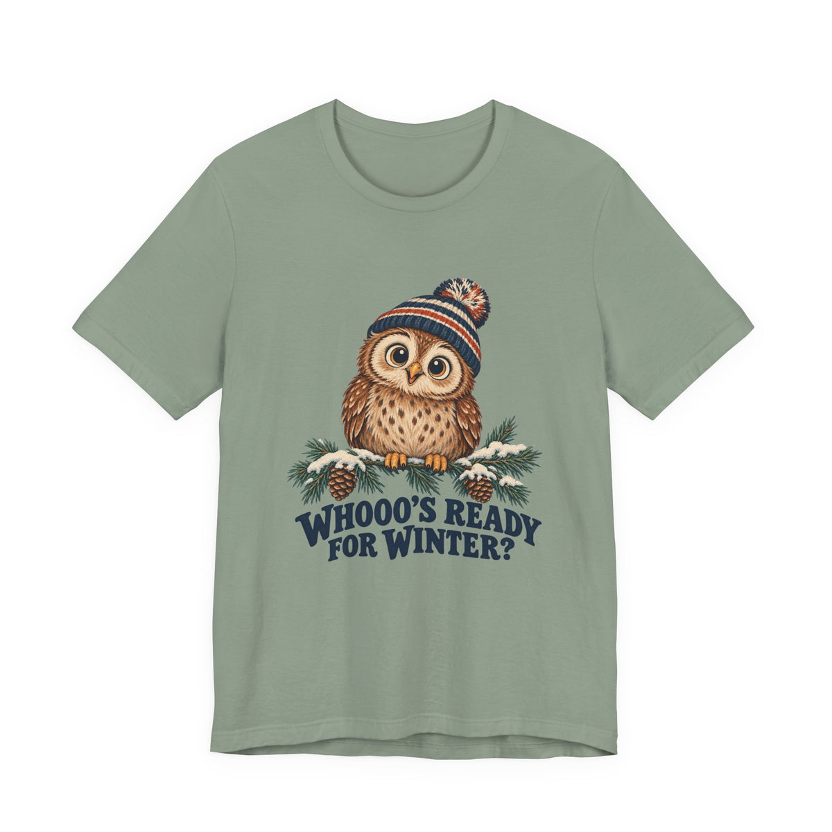 Whooo's Ready for Winter Owl in a Beanie Shirt, Winter Owl T-Shirt, Winter Owl Gift