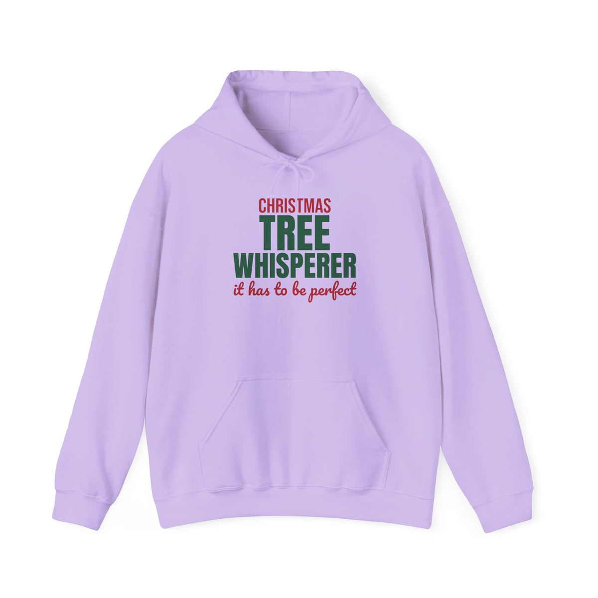 Christmas Tree Whisperer It Has to Be Perfect Hoodie, Funny Christmas Hoodie