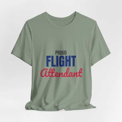 Proud Flight Attendant Shirt, Flight Attendant T-Shirt, Cabin Crew Gift