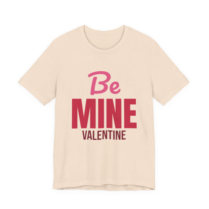 Be Mine Valentine Shirt