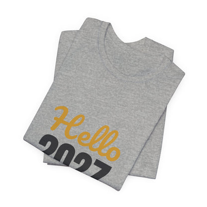 Hello 2027 New Year New Adventures Shirt, New Year T-Shirt, NYE Party Tee