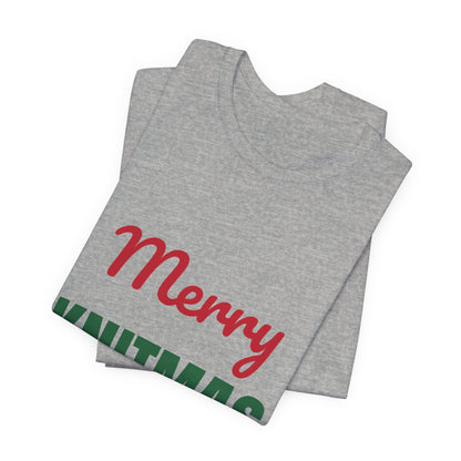 Merry Knitmas Shirt, Knitting Christmas T-Shirt, Knitter Gift