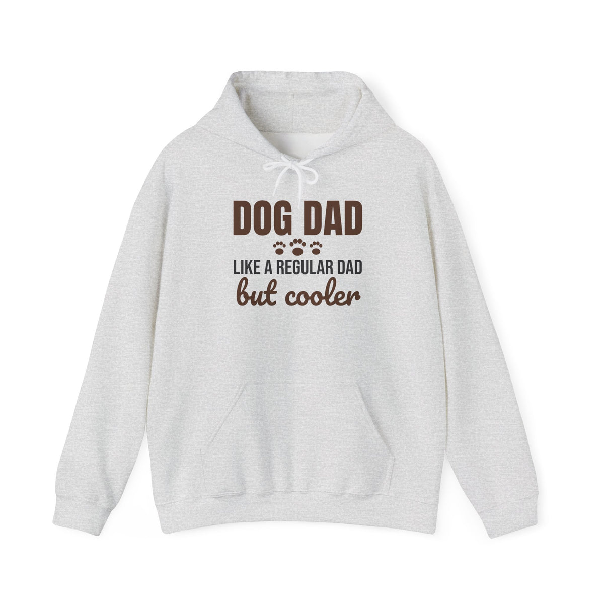 Dog Dad Like a Regular Dad But Cooler Hoodie, Funny Dog Dad Hoodie