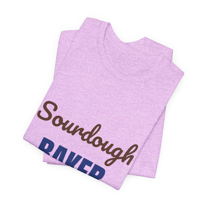 Sourdough Baker Feed the Starter First Shirt, Sourdough Baker T-Shirt, Baking Gift