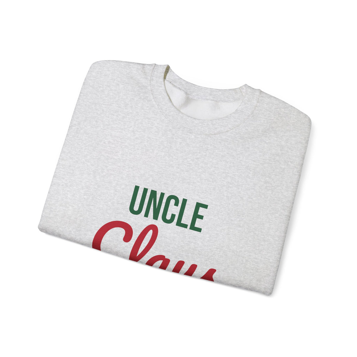 Uncle Claus Sweatshirt, Uncle Christmas Crewneck, Gift for Uncle