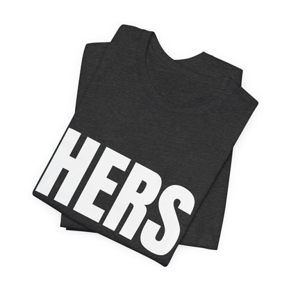 HERS T-Shirt