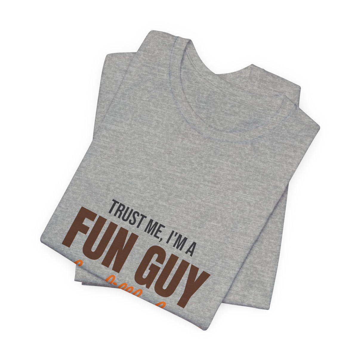 Trust Me I'm a Fun Guy Just a Little Fungi Shirt, Fun Guy Mushroom Pun T-Shirt