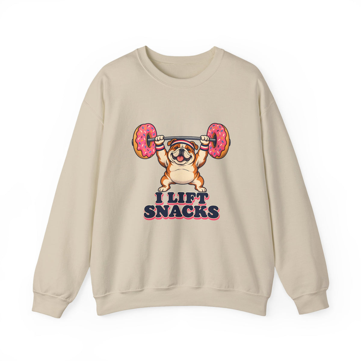 I Lift Snacks Bulldog Sweatshirt, Funny Gym Bulldog Crewneck Sweatshirt