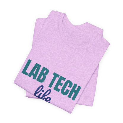 Lab Tech Life Tubes Tests and Too Much Coffee Shirt, Lab Tech Life T-Shirt, Lab Week Gift