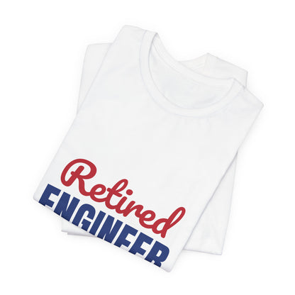 Retired Engineer Problem Solved Permanently Shirt, Engineer Retirement T-Shirt, Retired Engineer Gift