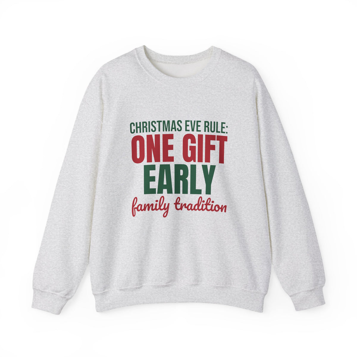 Christmas Eve Rule One Gift Early Family Tradition Sweatshirt, Christmas Eve Crewneck Sweatshirt