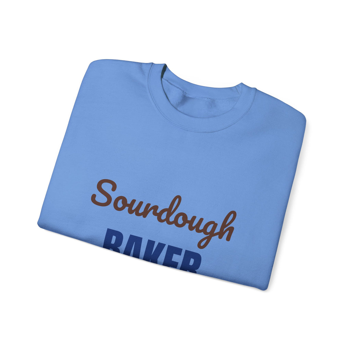 Sourdough Baker Feed the Starter First Sweatshirt, Sourdough Baker Crewneck Sweatshirt