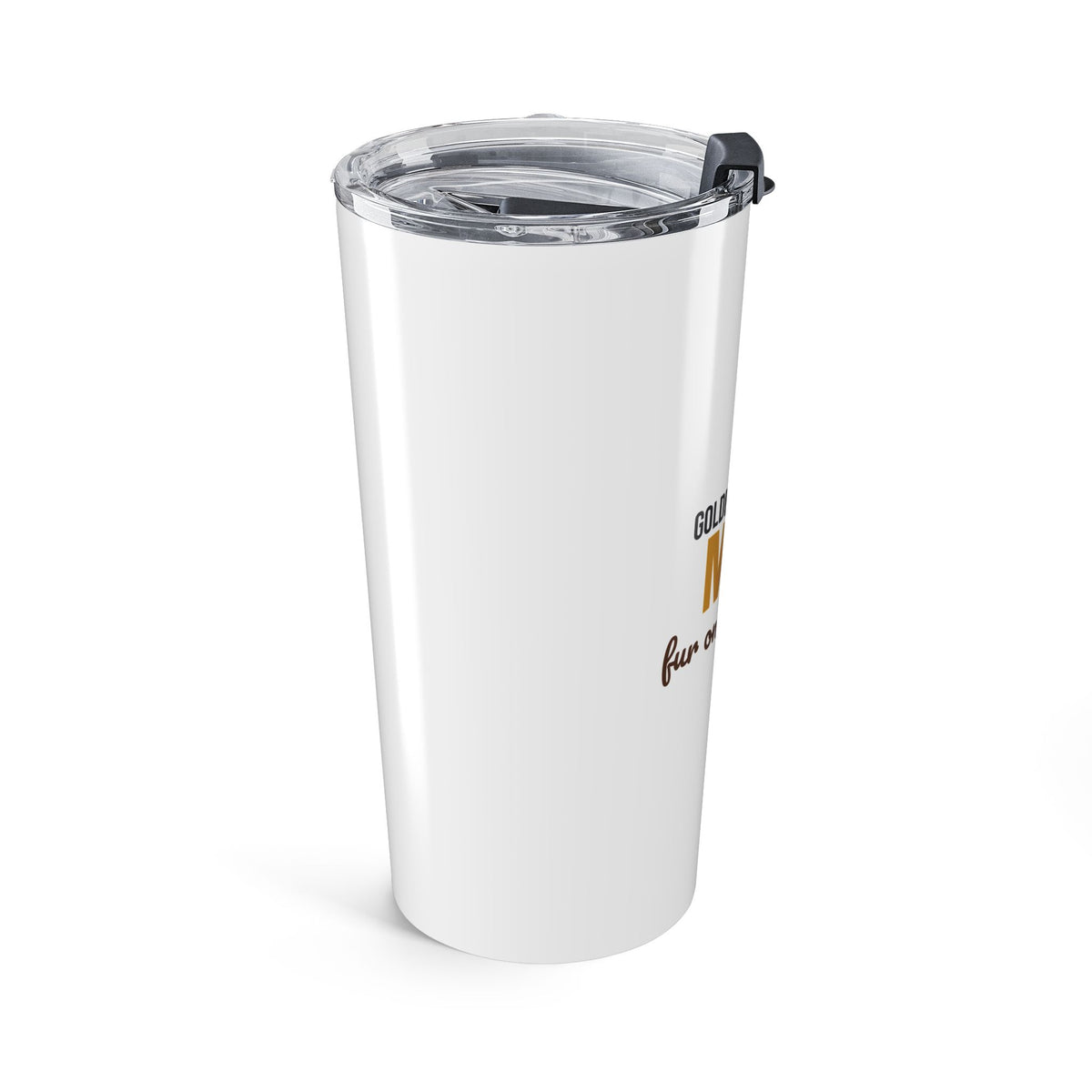 Golden Retriever Mom Fur On Everything Tumbler, Golden Retriever Mom Travel Tumbler 20oz