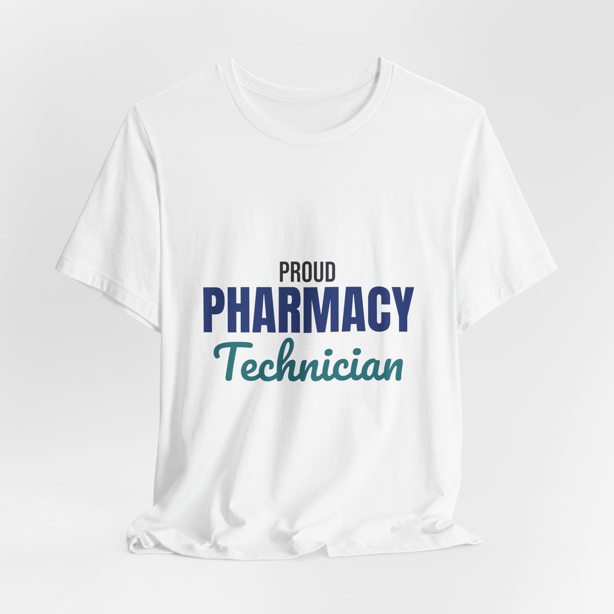 Proud Pharmacy Technician Shirt, Pharmacy Tech T-Shirt, Pharmacy Technician Gift