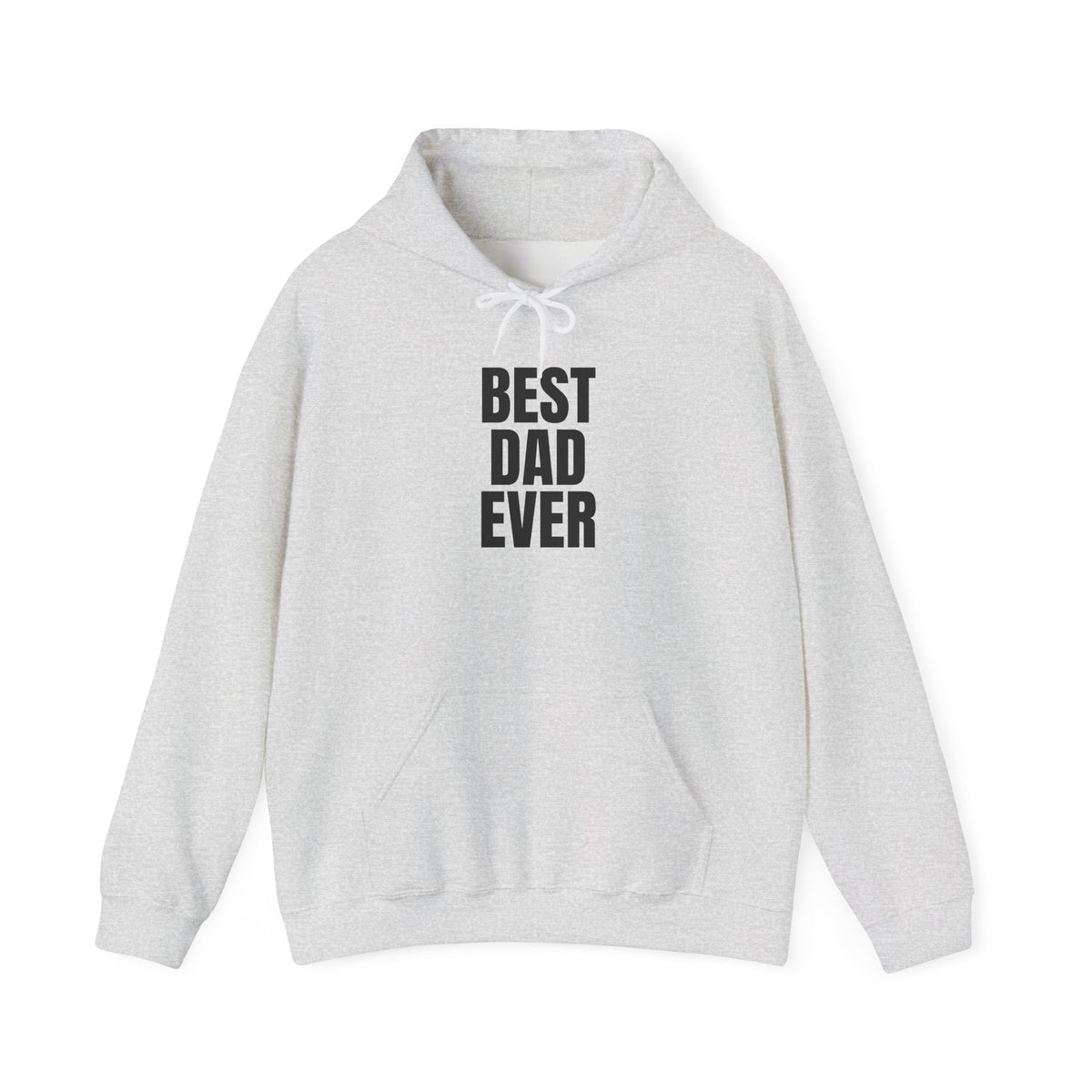 Best Dad Ever Hoodie