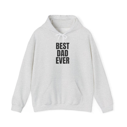 Best Dad Ever Hoodie