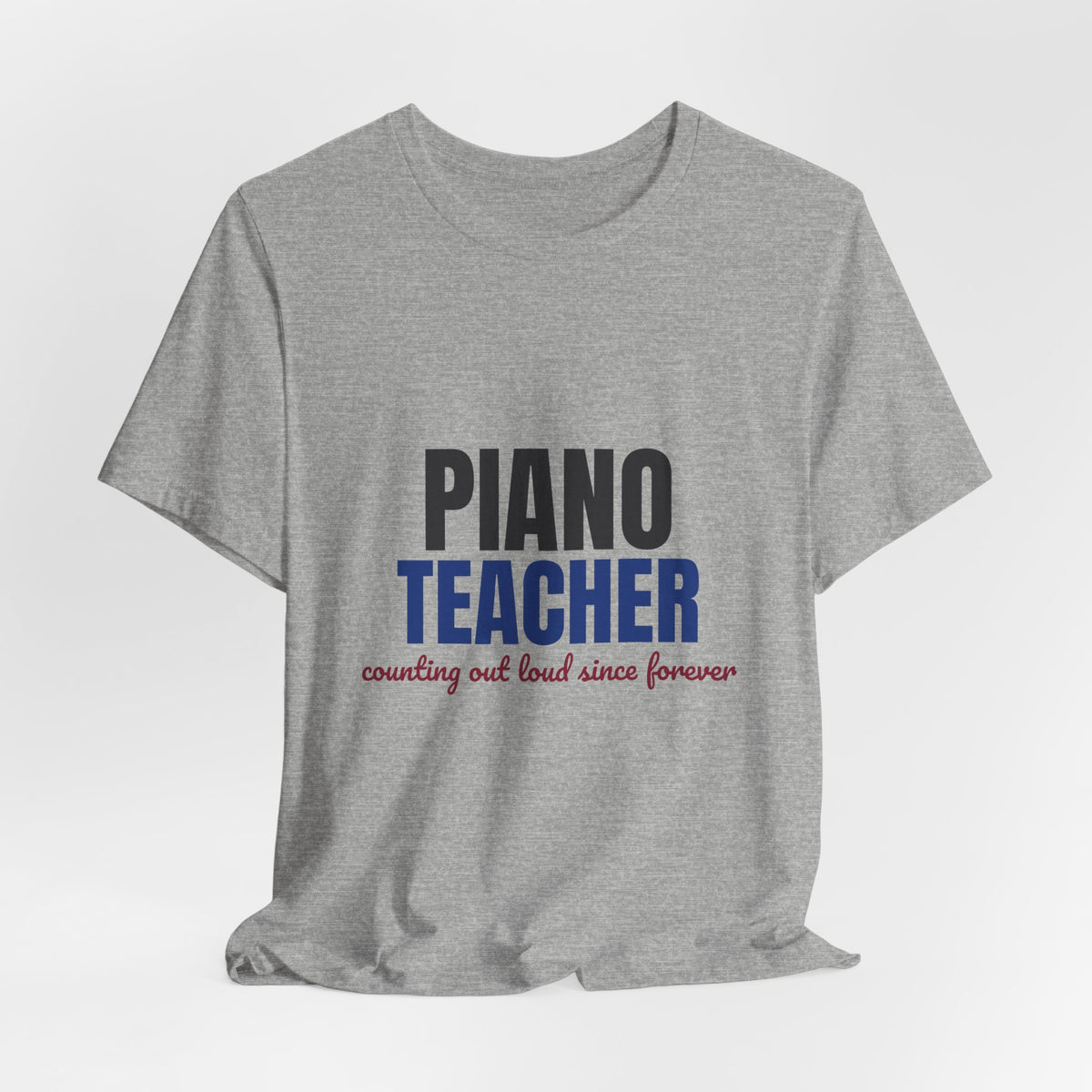 Piano Teacher Counting Out Loud Since Forever Shirt, Piano Teacher T-Shirt, Music Teacher Gift