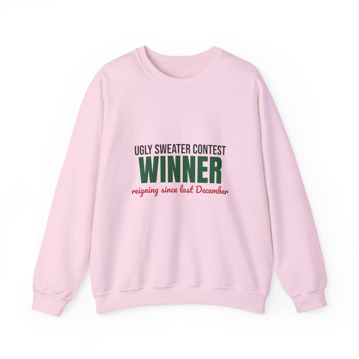 Ugly Sweater Contest Winner Sweatshirt, Ugly Sweater Contest Winner Crewneck Sweatshirt