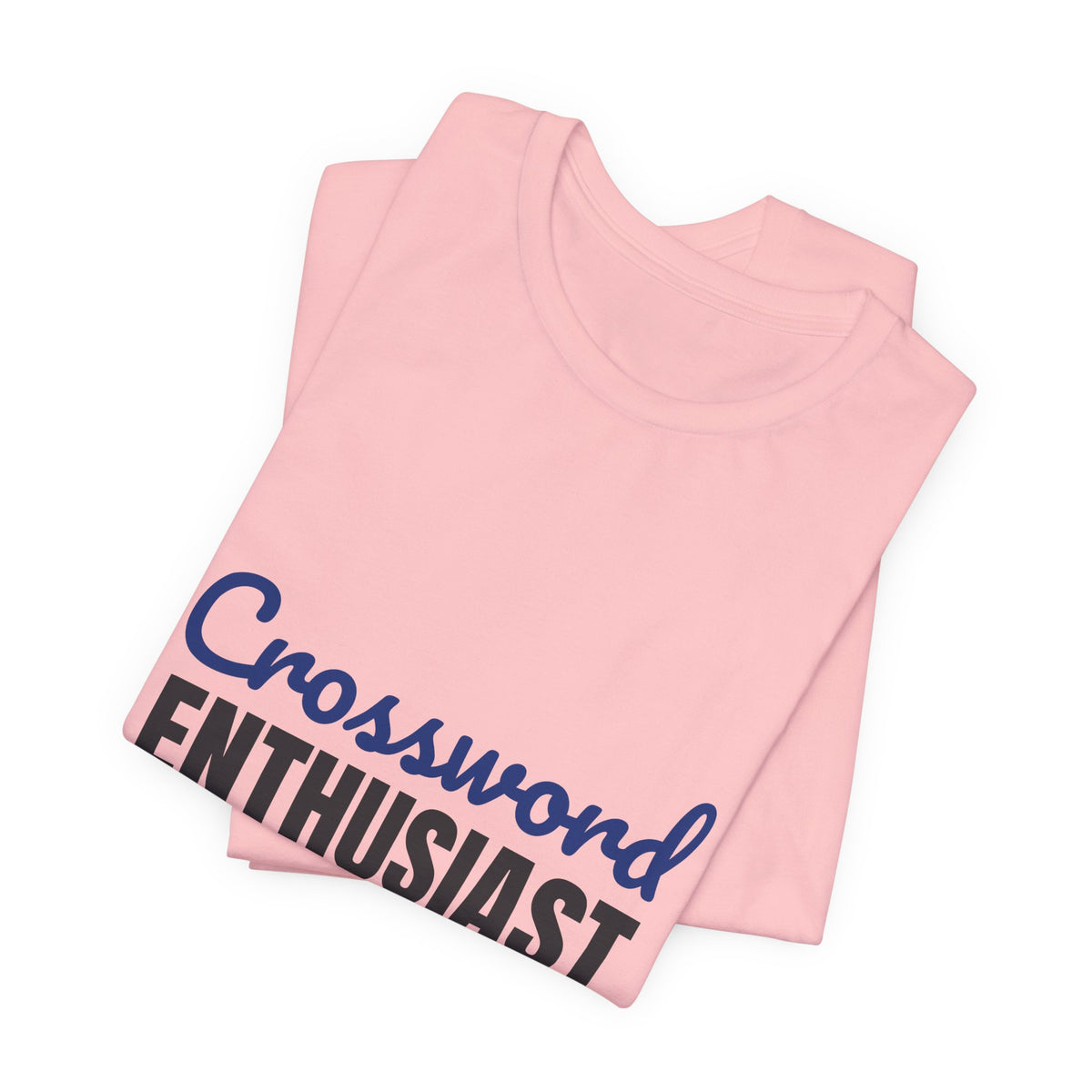 Crossword Enthusiast In Pen Obviously Shirt, Crossword Enthusiast T-Shirt, Puzzle Lover Gift
