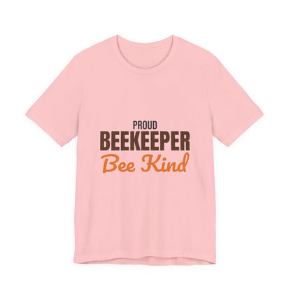 Proud Beekeeper Bee Kind Shirt, Beekeeper T-Shirt, Beekeeping Gift
