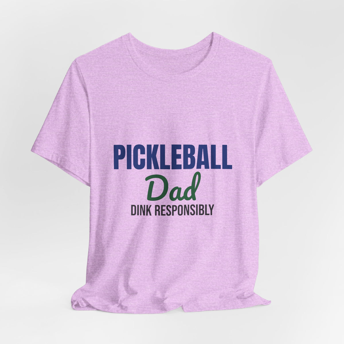 Pickleball Dad Dink Responsibly Shirt, Pickleball Dad T-Shirt, Pickleball Gift