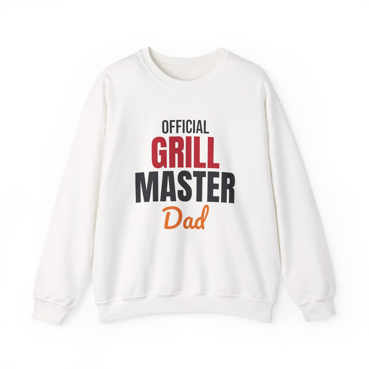 Official Grill Master Dad Sweatshirt