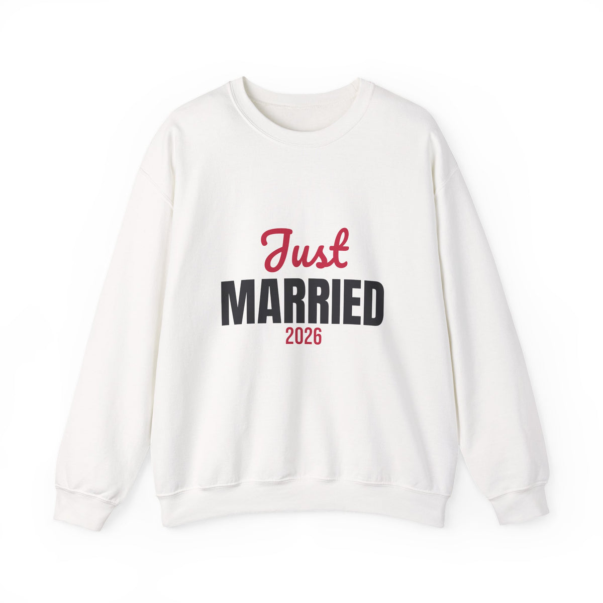 Just Married 2026 Sweatshirt