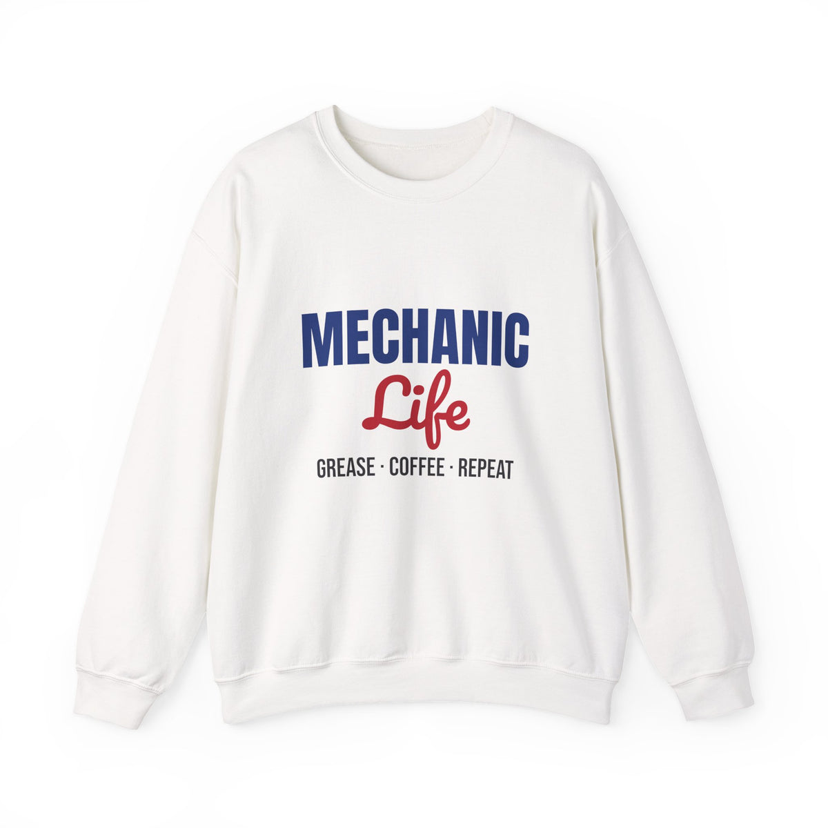 Mechanic Life Grease Coffee Repeat Sweatshirt