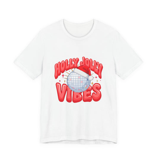 Holly Jolly Vibes Shirt