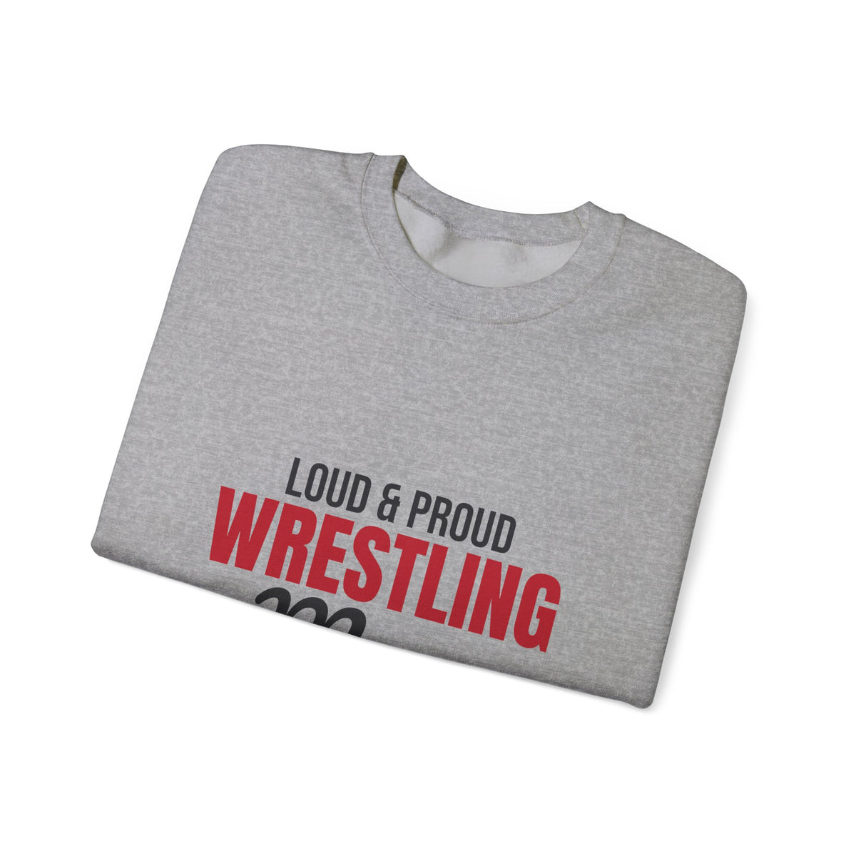 Loud and Proud Wrestling Mom Sweatshirt, Wrestling Mom Crewneck