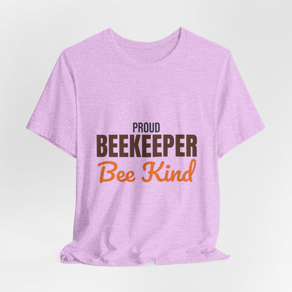 Proud Beekeeper Bee Kind Shirt, Beekeeper T-Shirt, Beekeeping Gift