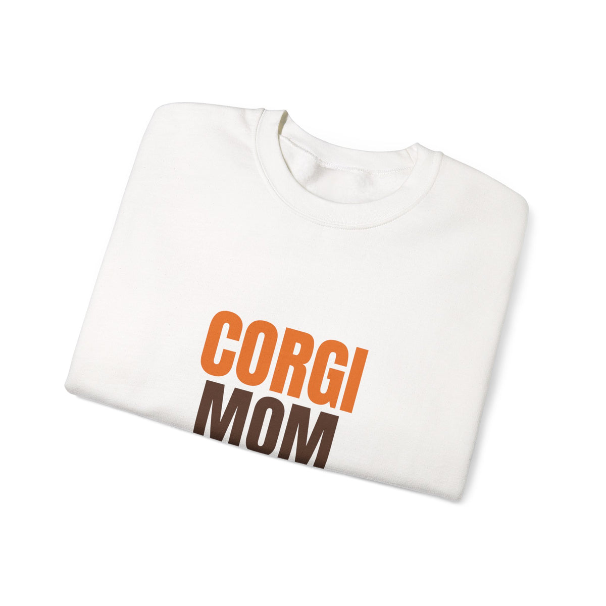 Corgi Mom Short Legs, Big Love Sweatshirt, Corgi Mom Crewneck Sweatshirt