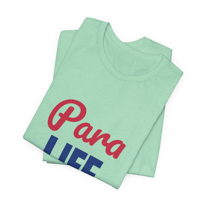 Para Life Here For Every Kid Shirt, Paraprofessional T-Shirt, Para Gift