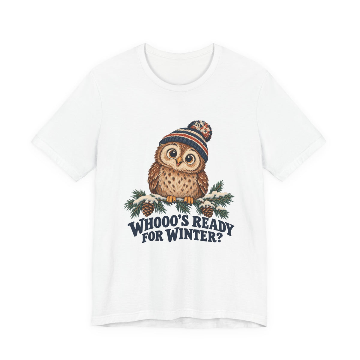 Whooo's Ready for Winter Owl in a Beanie Shirt