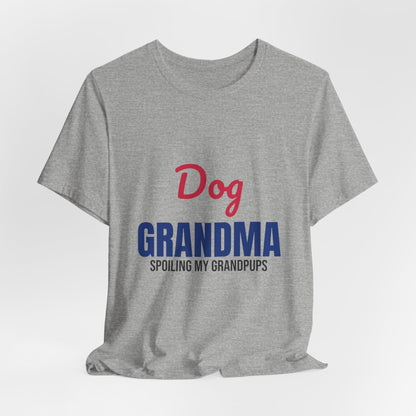 Dog Grandma Spoiling My Grandpups Shirt, Dog Grandma T-Shirt, Dog Lover Gift