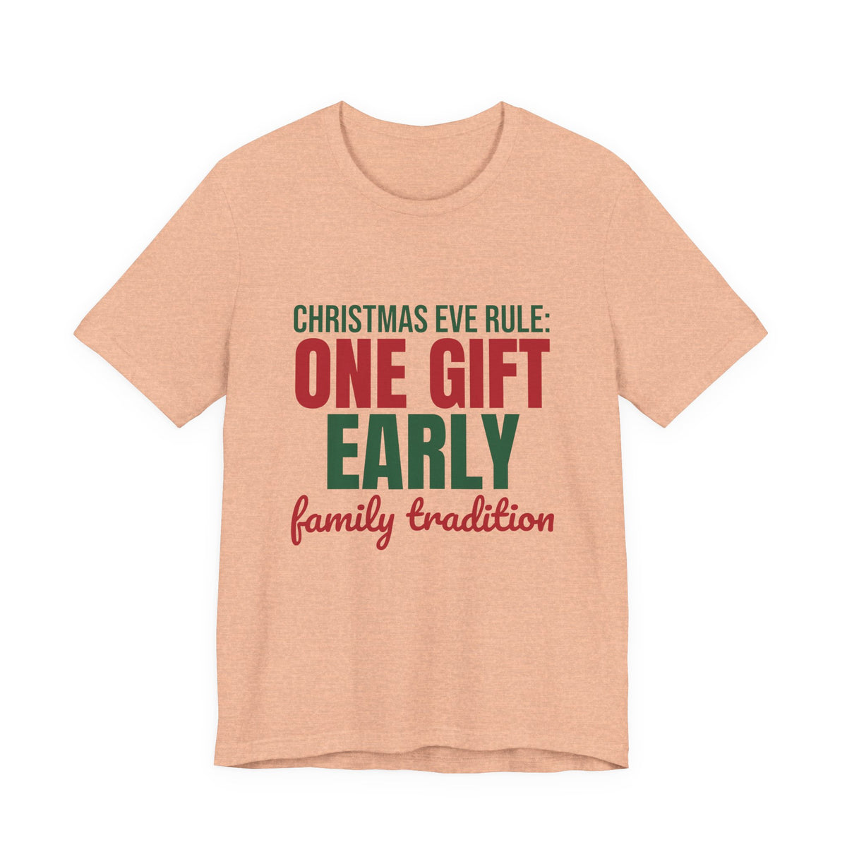 Christmas Eve Rule One Gift Early Family Tradition Shirt, Christmas Eve T-Shirt, Christmas Eve Gift