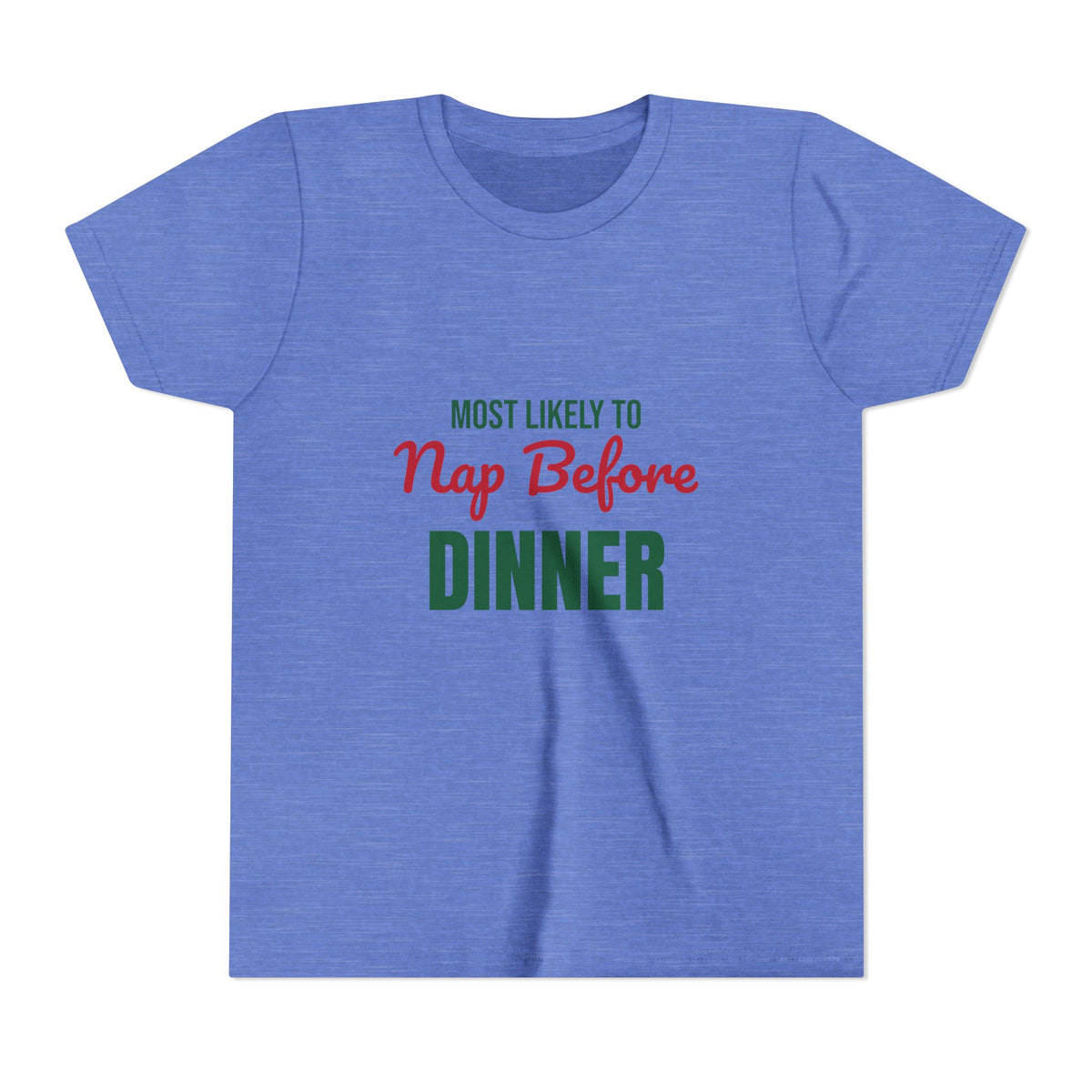 Most Likely to Nap Before Dinner Kids Shirt, Most Likely to Nap Before Dinner Kids T-Shirt