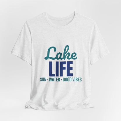 Lake Life Sun Water Good Vibes Shirt, Lake Life T-Shirt, Lake House Gift