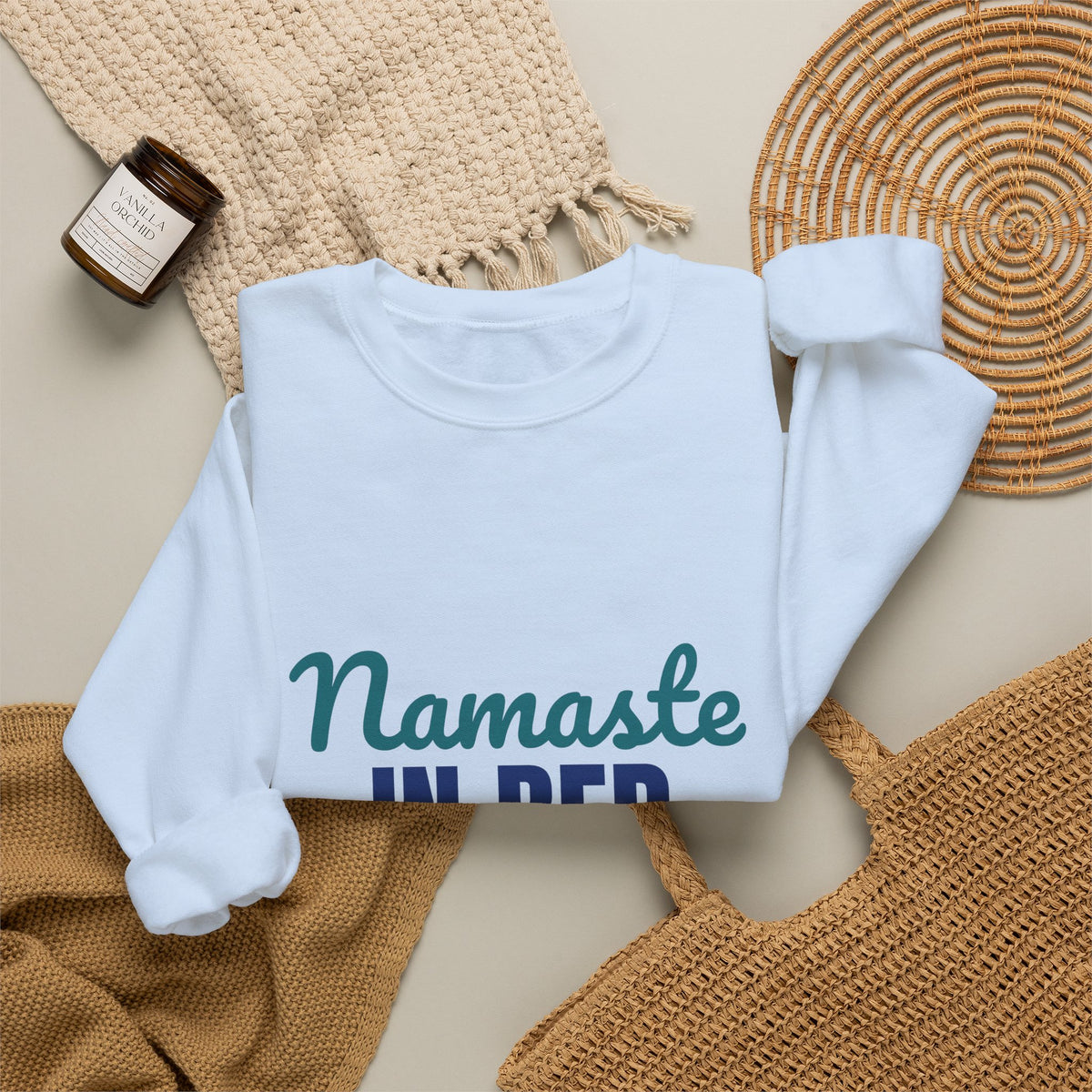 Namaste in Bed Yoga Tomorrow Maybe Sweatshirt, Namaste in Bed Crewneck Sweatshirt