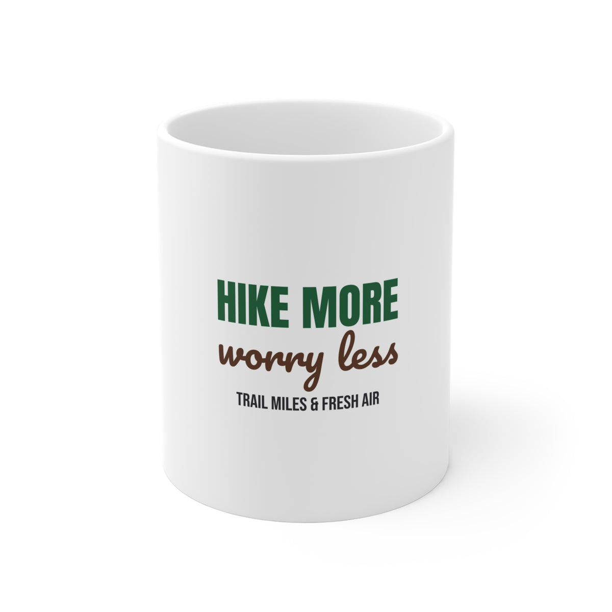 Hike More Worry Less Mug, Hike More Worry Less Mug 11oz