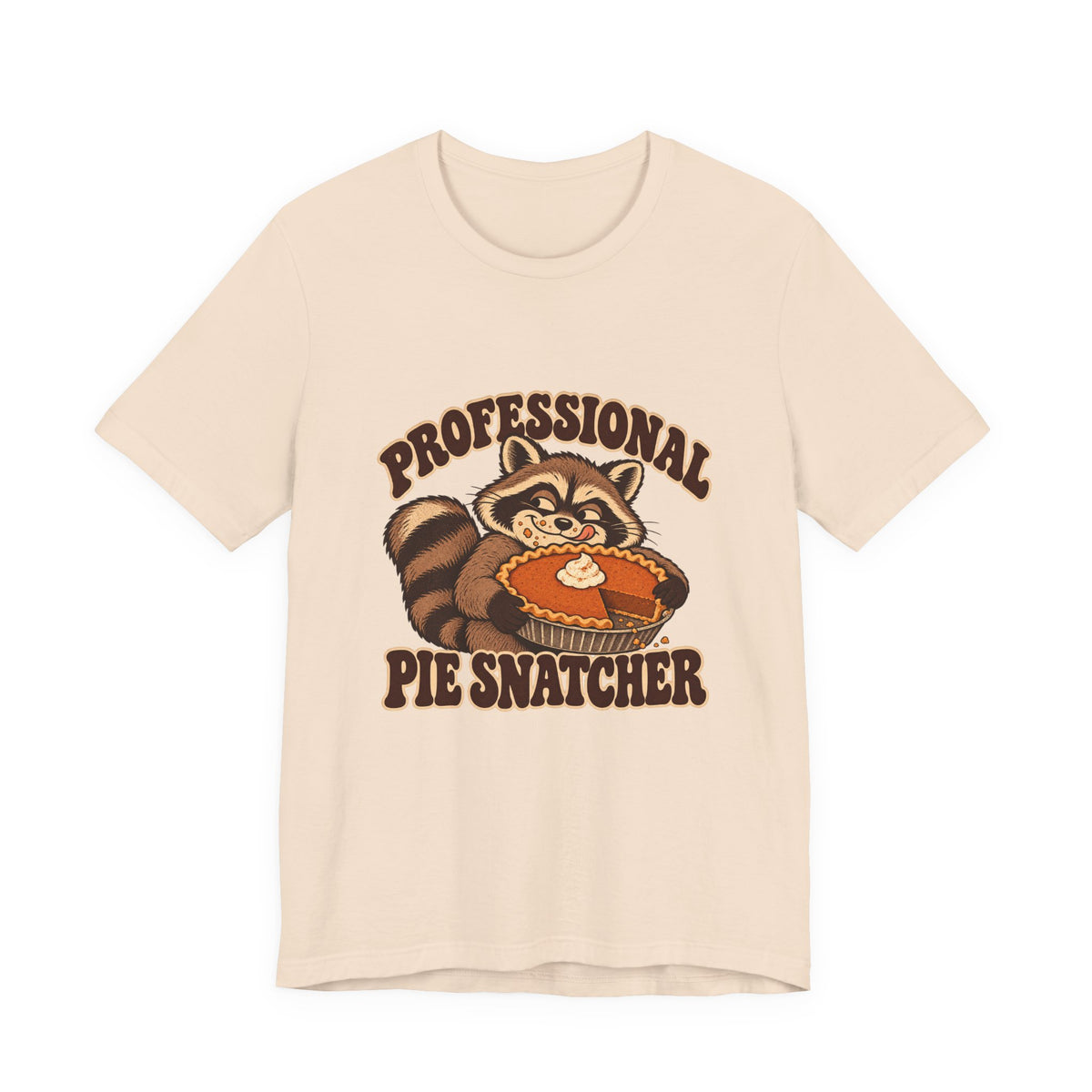 Professional Pie Snatcher Raccoon Thanksgiving Shirt, Raccoon Thanksgiving T-Shirt, Raccoon Thanksgiving Gift
