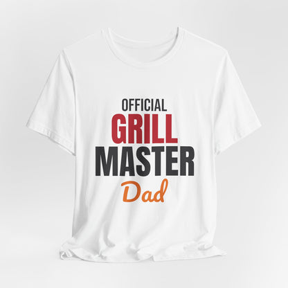 Official Grill Master Dad Shirt, BBQ Dad T-Shirt, Grilling Gift for Dad